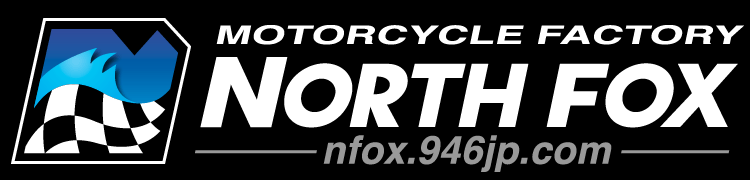 Motorcycle Factory NORTH-FOX